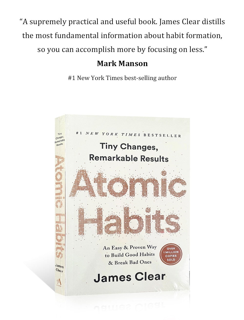 Atomic Habits By James Clear An Easy & Proven Way to Build Good Habits & Break Bad Ones
